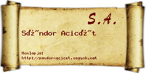 Sándor Acicét névjegykártya